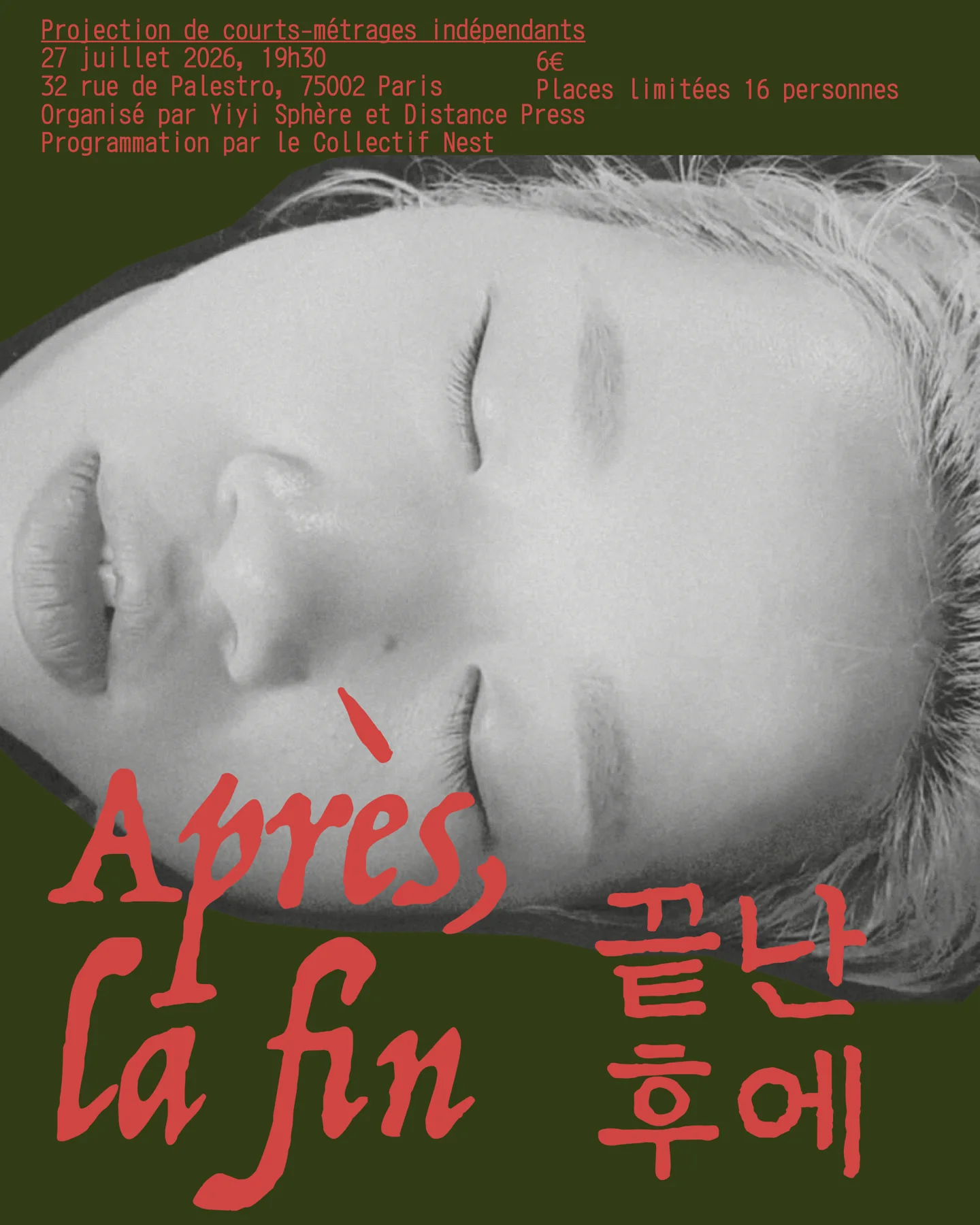 Après, la fin — event — 27 July 2026 — Yiyi Sphère, Paris — with Collectif Nest, Justine Grandpierre — Distance Press