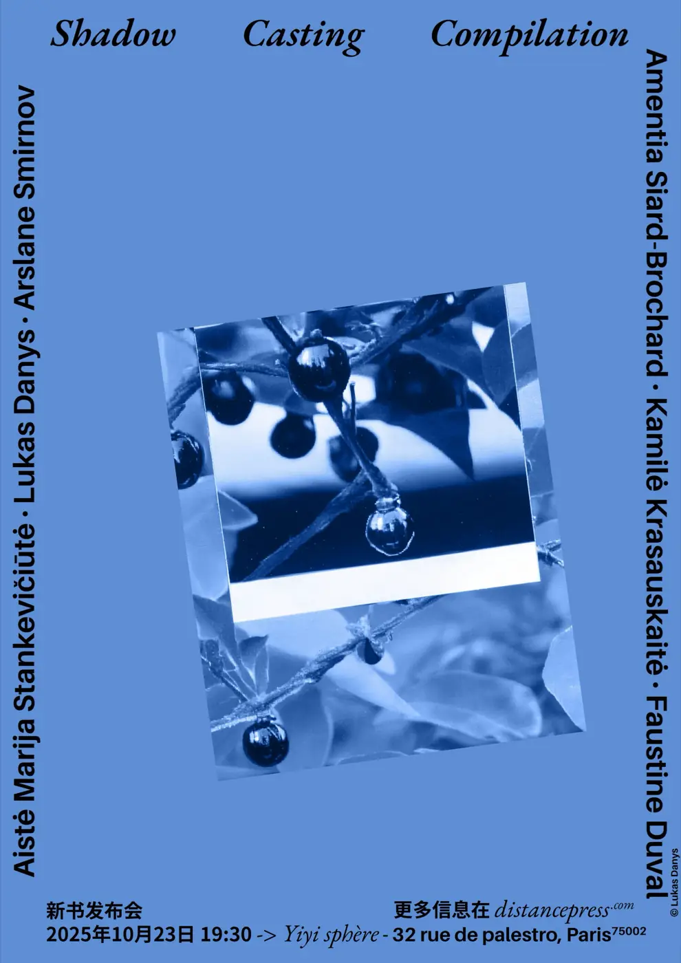Lancement du livre – Shadow casting compilation — événement — 23 octobre 2025 — Yiyi sphère — avec Aiste Marija Stankevičiūtė, Amentia Siard Brochard, Arslane Smirnov, Faustine Duval… — photo 3 sur 3 — Distance Press